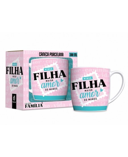 CANECA PORCELANA URBAN 300ML FAMÍLIA - FILHA MAIOR AMOR